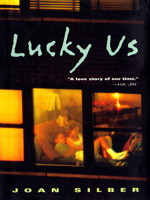 Title details for Lucky Us by Joan Silber - Available